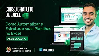 Aula 02  Como Automatizar e Estruturar suas Planilhas no Excel [upl. by Assirahc681]