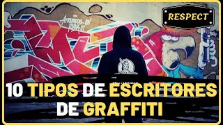 ▶️ 10 TIPOS de ESCRITORES de GRAFFITI TODOS son VÁLIDOS [upl. by Robinette804]