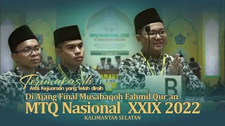 MTQ Nasional XXIX 2022 KALSEL Final Cabang Musabaqah Fahmil Quran Senin 17 Oktober 2022 [upl. by Eecak]