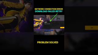 Free Fire Download Failed Retry Problem Network Connection Error Problem Free Fire freefireshorts [upl. by Ahusoj]