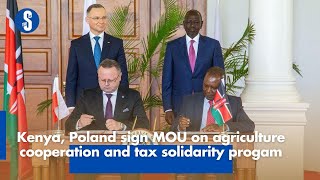 Kenya Poland sign MOU on agriculture cooperation and tax solidarity program [upl. by Garbers]