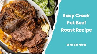 Easy Crock Pot Beef Roast [upl. by Adnahsed]