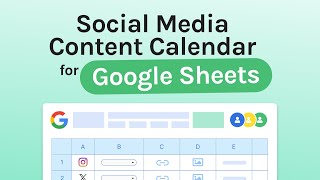 Easy Social Media Calendar for Google Sheets Free Template [upl. by Millda]