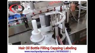 Hair Oil Bottle Filling Packaging Machinery [upl. by Rheba]