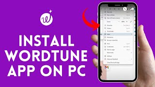 How to Install the Wordtune App on PC Download the Wordtune App 2024 [upl. by Milda]