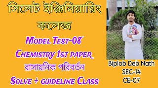 Sylhet Engineering College Model Test Programme  Model Test08 Solve Class  Chemistry  Biplob [upl. by Pelletier]