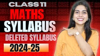 Class 11 MATHS Syllabus 20242025  Class 11 Maths New Reduced Syllabus 2025  CBSE Breaking news🔥 [upl. by Enimasaj]