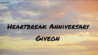 Giveon  Heartbreak Anniversary Lyrics [upl. by Elhsa511]