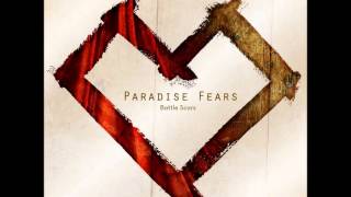 Battle Scars  Paradise Fears Battle Scars HD [upl. by Anrehs]