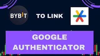 How to link Google Authenticator to your bybit account [upl. by Stag21]