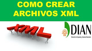 Como Crear Archivos xml  Medios Magneticos [upl. by Abocaj516]