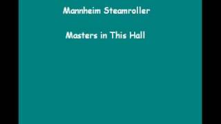 Mannheim Steamroller  Masters in This Hall [upl. by Niwrek]