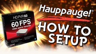 Hauppauge HD PVR 60 HOW TO SETUP [upl. by Ssyla]