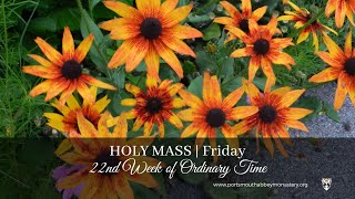 🔴LIVE HOLY MASS WITH GREGORIAN CHANT Friday 22nd Week in Ordinary Time  Monks  09062024 [upl. by Betteann]