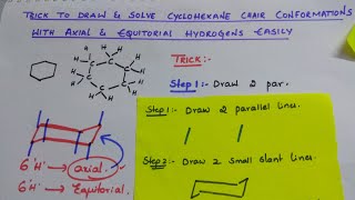 Trick to Draw amp Solve Cyclohexane Chair Conformations with Equatorial amp Axial Hydrogens easily [upl. by Calandria]