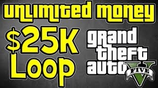 GTA 5  Unlimited Money Glitch  25k Loop not 12k  GTA V Infinite Money Cheat [upl. by Notnyw]