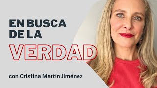 En busca de la Verdad con Cristina Martín Jiménez [upl. by Dane]