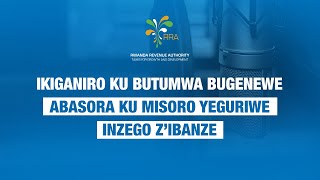 IKIGANIRO KU BUTUMWA BUGENEWE ABASORA UMUSORO KU MUTUNGO UTIMUKANWAINZU IBIBANZA NAMASAMBU [upl. by Anderea]