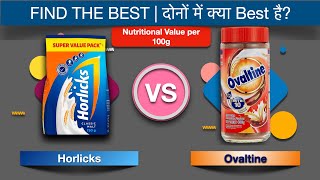 Horlicks Vs Ovaltine Nutritional Value per 100g Find The Best [upl. by Yoral]