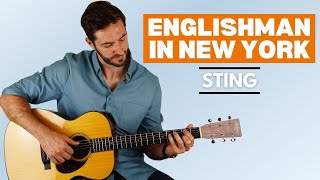 Englishman In New York Sting  Fingerstyle Guitar Lesson [upl. by Dulciana36]