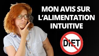 ALIMENTATION INTUITIVE  Revue des 10 PRINCIPES [upl. by Esirehs740]