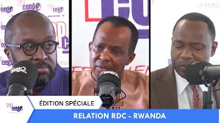 ÉDITION SPÉCIALE RDCRwanda [upl. by Nnaul]