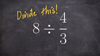 Dividing a whole number by a fraction [upl. by Aniakudo]