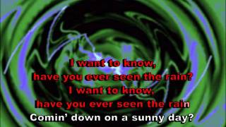 Have You Ever Seen the Rain  Creedence karaoke [upl. by Afas]