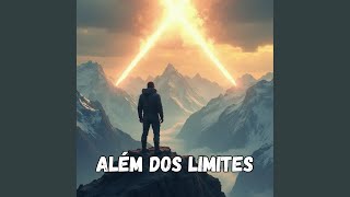 Além dos Limites [upl. by Taima]