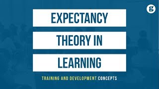 Expectancy Theory in Learning [upl. by Madid]