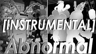 Abnormal INSTRUMENTAL [upl. by Yrgoerg107]