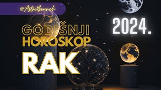 RAK  Godisnji Horoskop za 2024 god [upl. by Pet]