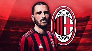 LEONARDO BONUCCI  Welcome to Milan  Elite Defensive Skills Passes amp Goals  2017 HD [upl. by Hillell]