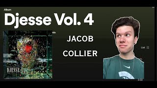 JAZZ MUSICIAN REACTS TO JACOB COLLIER DJESSE VOL 4 [upl. by Ayanet]