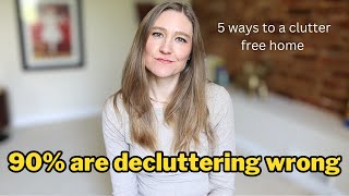 My Unconventional Approach to Decluttering 5 Ways To Deal With Clutter [upl. by Demetre]