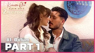 Kısmetse Olur Aşkın Gücü 2 Sezon  81 Bölüm FULL  PART  1 [upl. by Irt]