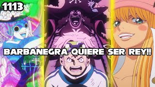 BARBANEGRA QUIERE SER UN REY PIRATA PERONA Y KOBY HACEN ALIANZA  One Piece 1113 del Anime [upl. by Kwan]