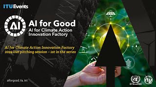 AI for Climate Action Innovation Factory 2024 [upl. by Sall]