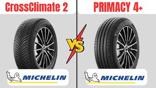 Michelin CrossClimate 2 vs Michelin Primacy 4  Watch Before BUYING [upl. by Cynthia]