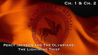 Percy Jackson and the Olympians The Lightning Thief Ch 1 amp Ch 2 [upl. by Bogey]