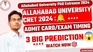 🔴Allahabad University CRETPhD Entrance Exam 2024  3 BIG PREDICTION REGARDING AU CRET 2024 😱 [upl. by Karee]