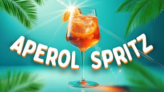 Aperol Spritz Song [upl. by Oralee934]