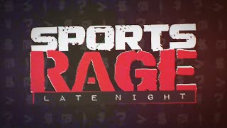 SportsRage with Gabriel Morency 53124 Hour 1 [upl. by Noitsuj]