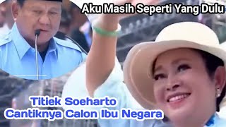 Prabowo  Aku Masih Seperti Yang Dulu lirik Titiek Soeharto selalu setia Berjuang Bersama [upl. by Allesiram]