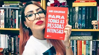 PARA TODAS AS PESSOAS INTENSAS de Iandê Albuquerque  esse livro me fez chorar muito [upl. by Yeslrahc]