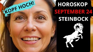 STEINBOCKHoroskop für SEPTEMBER Lass den Kopf nicht hängen wage mehr und höre auf dein Herz [upl. by Udenihc85]