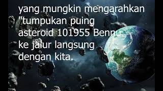 Ada Kemungkinan Asteroid Bennu Tabrak Bumi [upl. by Laikeze]