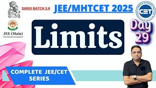 Limits  Part 2 JEE Mains  MH CET  Shriji Batch 20 jee2025 [upl. by Josh]