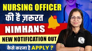 NIMHANS New Notifications Out  NIMHANS Bengaluru Nursing Officer Recruitment  Complete Details [upl. by Lorita]