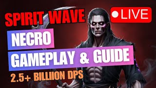 Necromancer Spirit Wave  Live Gameplay Best Horde Farming Build [upl. by Lupe]